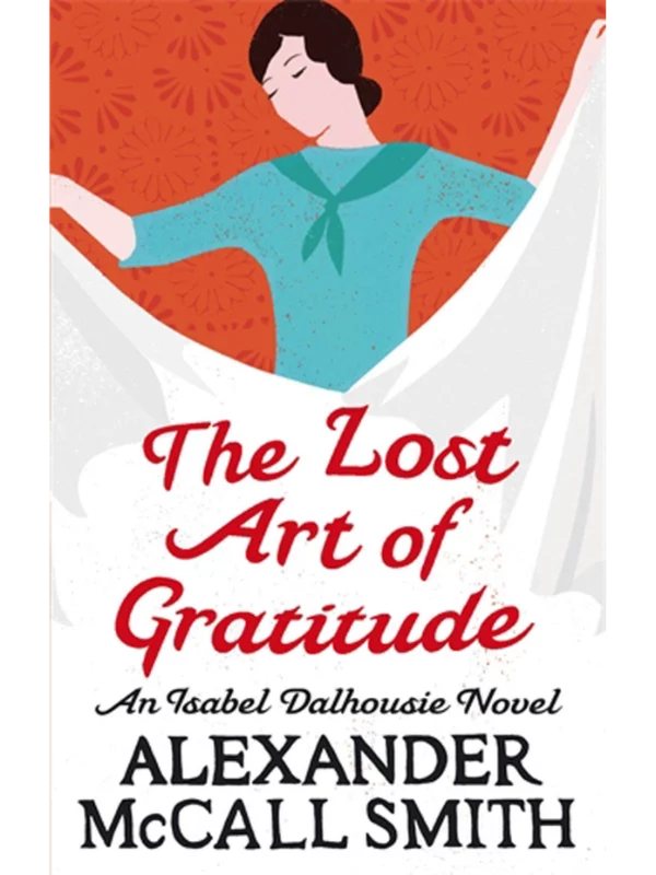 The Lost Art Of Gratitude - Image 1
