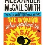 The Woman Who Walked in Sunshine