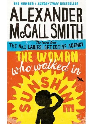 The Woman Who Walked in Sunshine