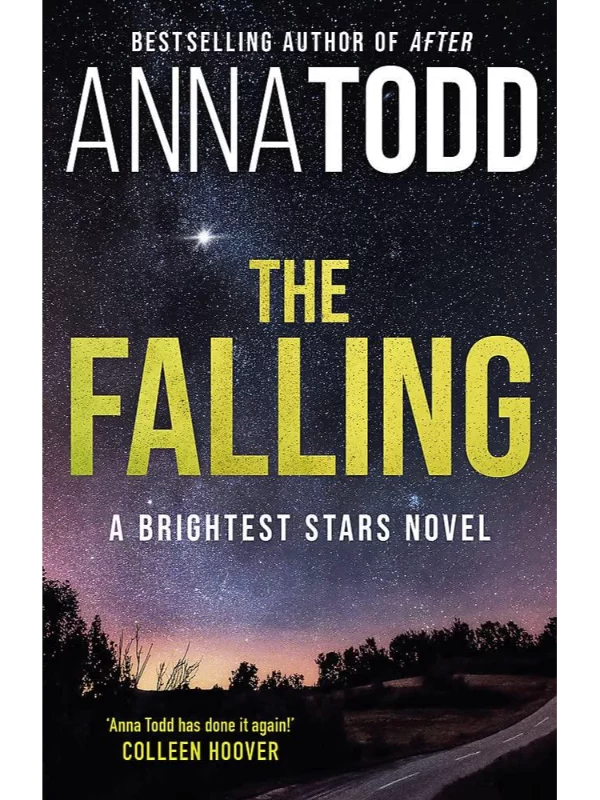 The Falling : A Brightest Stars novel - Image 1