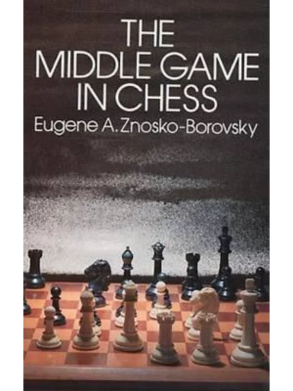 The Middle Game of Chess 1