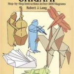 The Complete Book of Origami