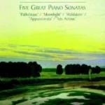 Five Great Piano Sonatas