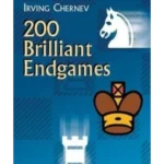 200 Brilliant Endgames