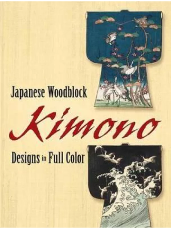 Japanese Woodblock Kimono Designs in Full Color - Image 1