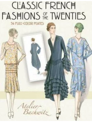 Classic French Fashions of the Twenties 1