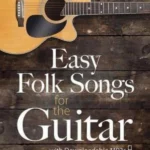 Easy Folk Songs