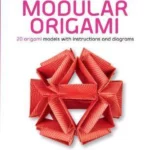 Fabulous Modular Origami