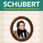 A First Book of Schubert