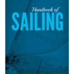 Handbook of Sailing