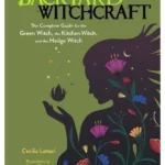 Backyard Witchcraft