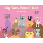 Big Cat, Small Cat