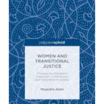 Women and Transitional Justice