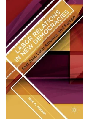 Labor Relations In New Democracie
