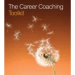 The Career Coaching Toolkit