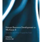 Human Resource Development As We Kn