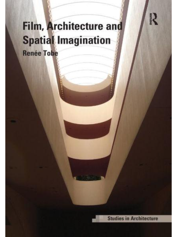 9781138588615 Film, Architecture and Spatial Imagination - Slika 1