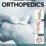 Practical Office Orthopedics