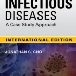 IE Infectious Diseases Case Study Approach