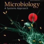 Microbiology: A Systems Approach