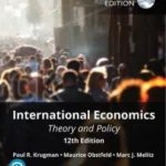 International Economics: Theory and Policy plus Pearson MyLab Economics with Pearson eText, Global Edition