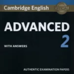 Cambridge English Advanced 2 Student's Book with answers