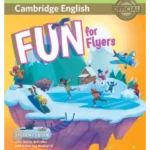 Fun For Flyers Student's Book With Online Activities With Audio And Home Fun Booklet 6