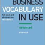 Business Vocabulary in Use: Advanced Book with Answers (Paperback)