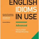 English Idioms In Use Advanced Book With Answers