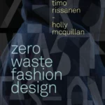 Zero Waste Fashion Design