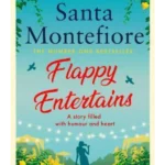 Flappy Entertains : The joyous Sunday Times bestseller