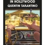 Once Upon a Time in Hollywood : The Deluxe Hardback Edition - Perfect For Christmas