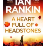 A Heart Full of Headstones