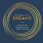 The Essential Book of Dreams