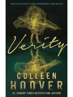 Verity : The thriller that will capture your heart and blow your mind