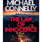 The Law of Innocence: The Brand New Lincoln Lawyer Thriller (Mickey Haller Series) Paperback