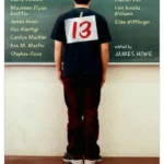 13: Thirteen Stories That Capture the Agony and Ecstasy of Being Thirt