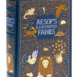 Aesop's Illustrated Fables (Barnes & Noble Collectible Classics: Omnibus Edition)