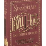 The Strange Case of Dr. Jekyll and Mr. Hyde and Other Stories : (Barnes & Noble Collectible Classics: Flexi Edition)