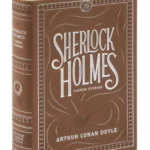 Sherlock Holmes: Classic Stories