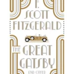 The Great Gatsby and Other Classic Works
