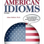 Dictionary of American Idioms