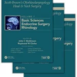 Scott-Brown's Otorhinolaryngology and Head and Neck Surgery, Eighth Edition: 3 volume set