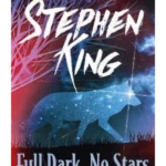 Full Dark, No Stars