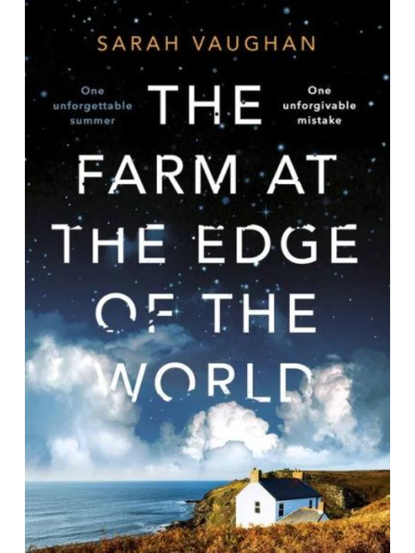 The Farm at the Edge of the World : The unputdownable page-turner from bestselling author of ANATOMY OF A SCANDAL, soon to be a major Netflix series 1