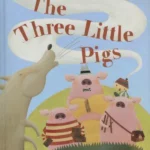 The Three Little Pigs