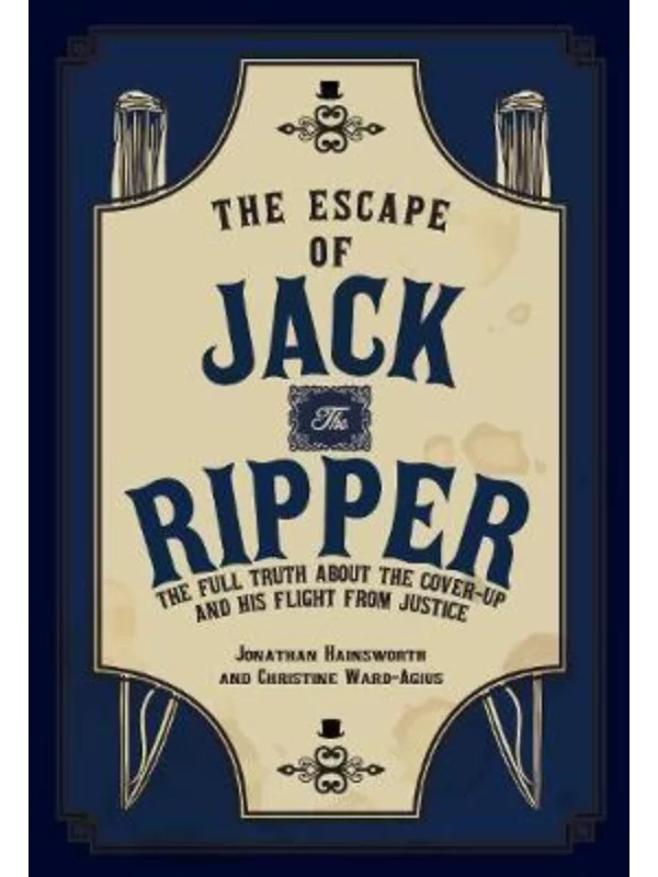 The Escape of Jack the Ripper 1
