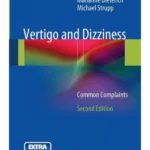 Vertigo and Dizziness : Common Complaints