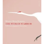 The Woman Warrior