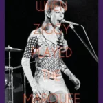 When Ziggy Played the Marquee